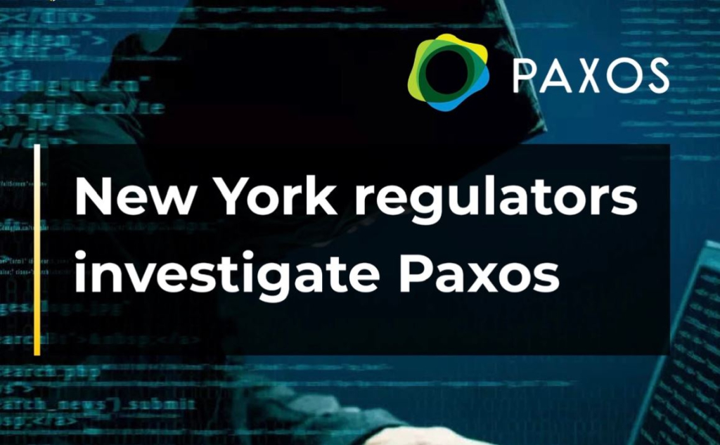 Paxos Under Investigation by NYDSF